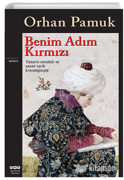 Benim Adım Kırmızı Orhan Pamuk Yapı Kredi Yayınları | 9789750825927